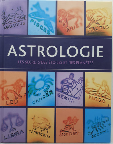 Astrologie Les Secrets des Etoiles et des Planètes
